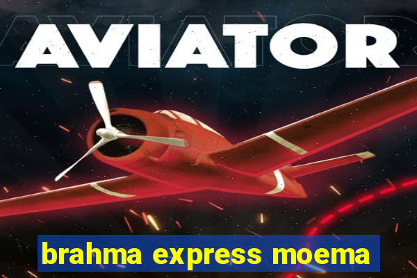 brahma express moema